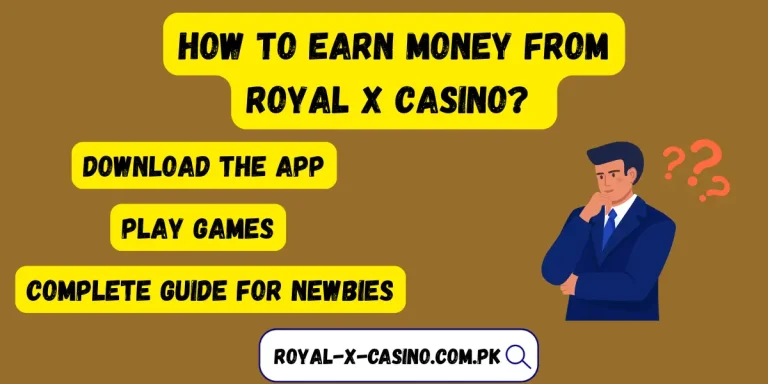 earn money from royal x casino